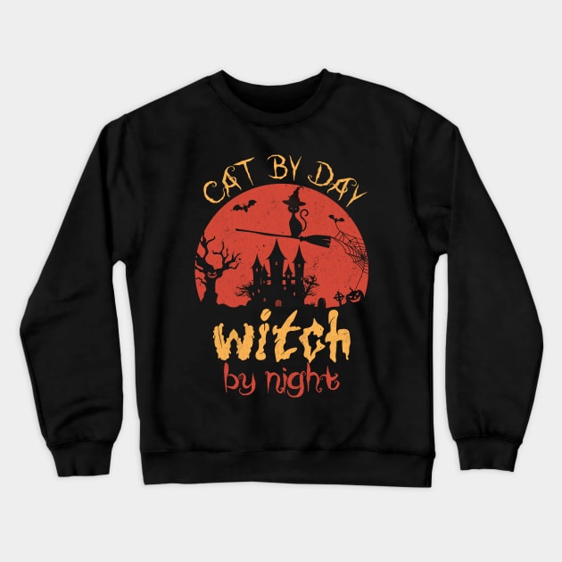 Cat By Day Witch By Night Funny Halloween Gift For Cat Lovers Crewneck Sweatshirt by SbeenShirts